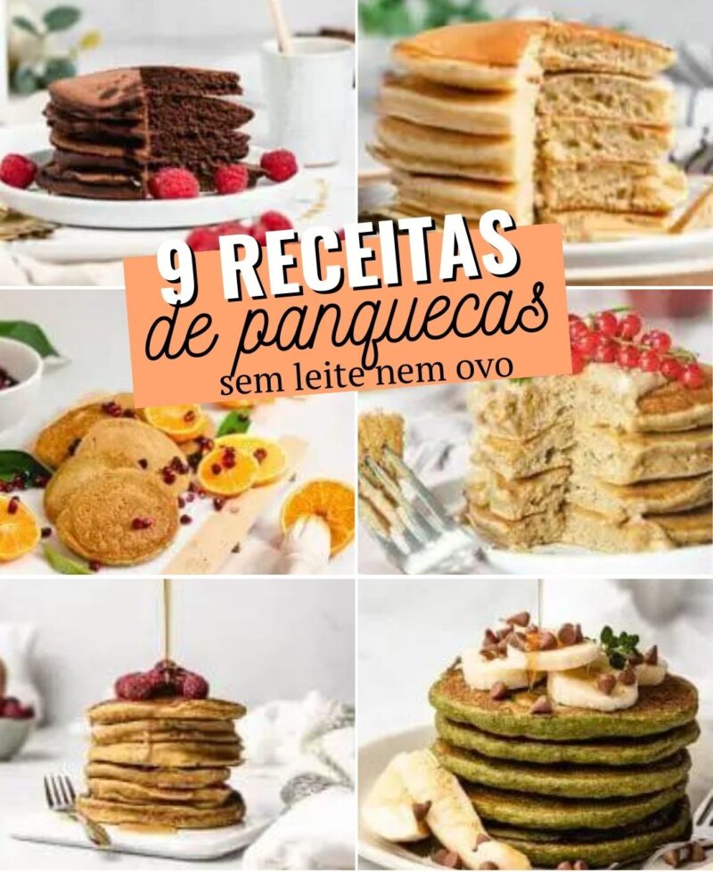9 receitas de panquecas sem leite nem ovo